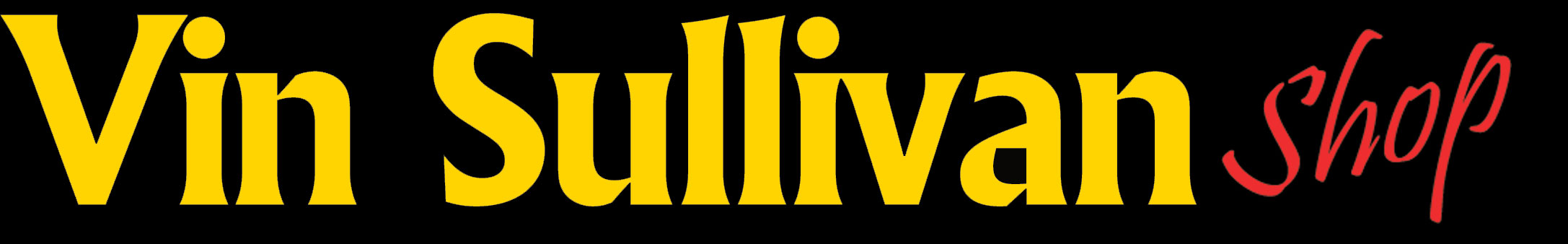 Vin Sullivan Shop